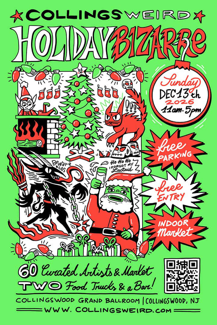December 13 2026 Collingsweird Holiday Bizarre 5 at Collingswood Grand Ballroom